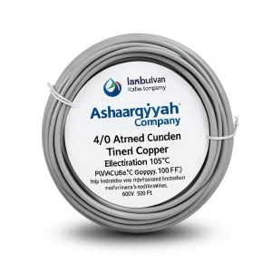 لفة سلك نحاس مجدول 4/0 AWG مطلي بالقصدير، عزل PVC 105°C، رمادى، 600 فولت، طول 500 قدم | شركة كابلات الشرقية للصناعة