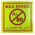 Max Speed 80 Vehicle Sticker Sign, 15x15 cm, Yellow Color
